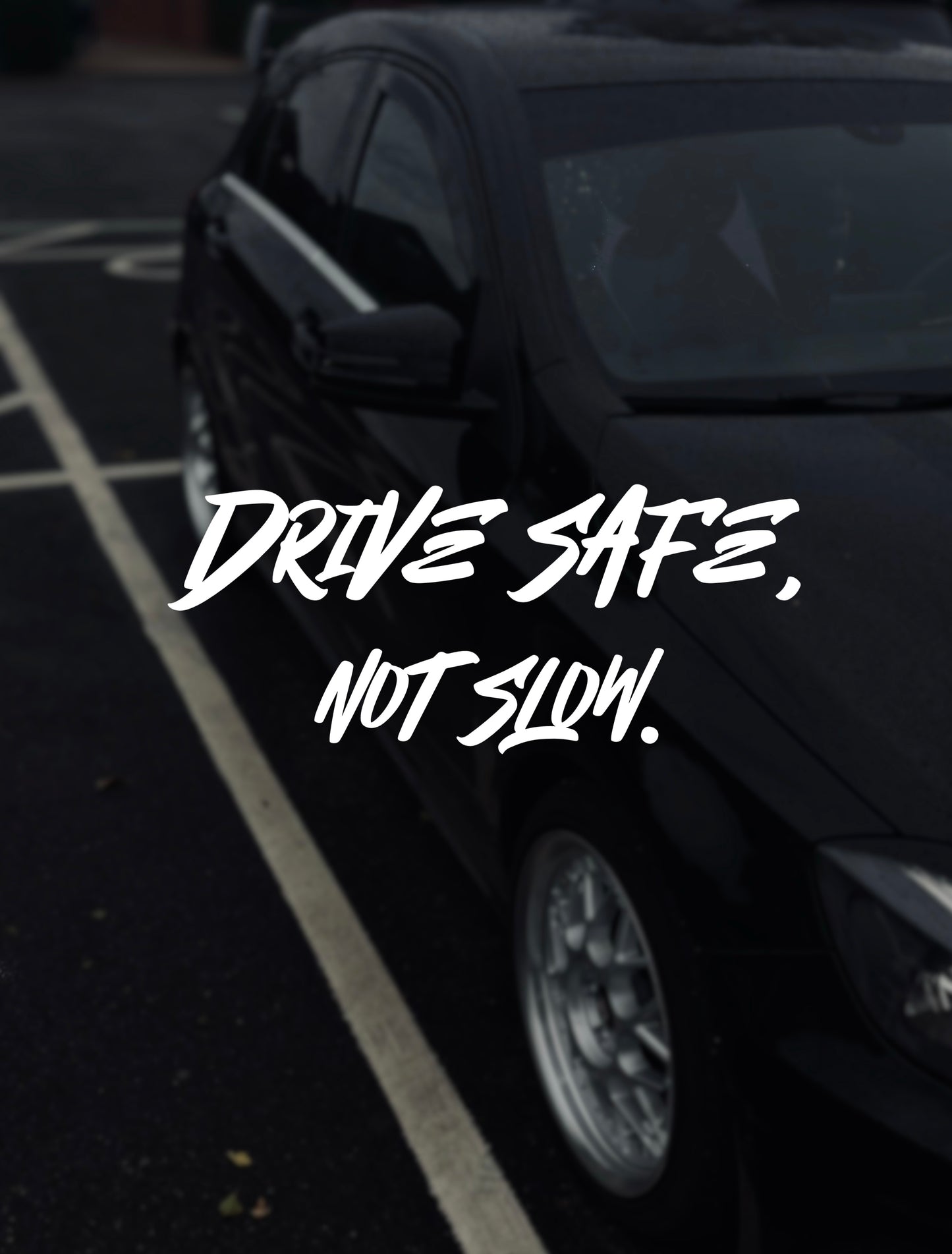 DRIVESAFE windscreen banner