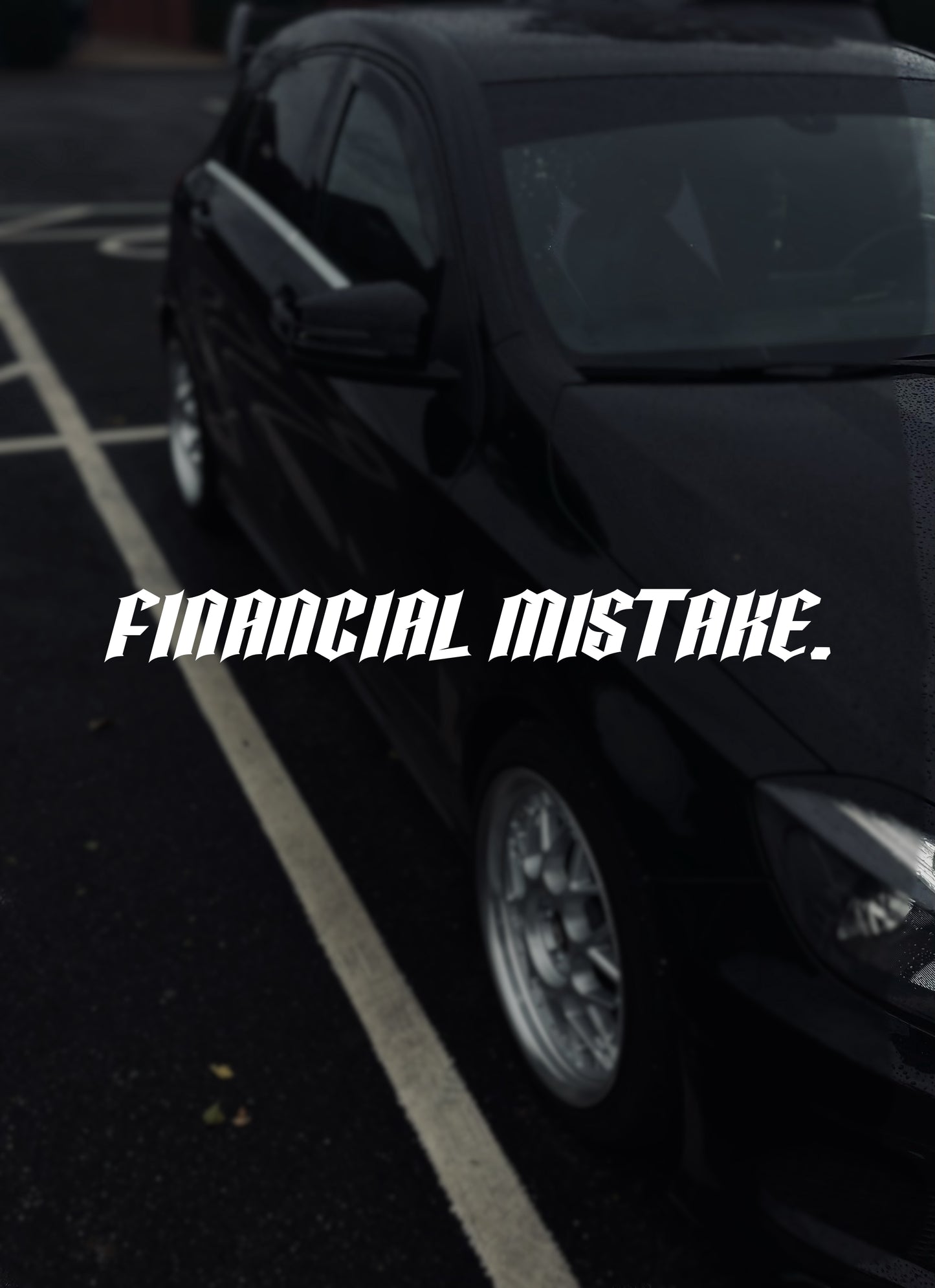 FINANCIAL MISTAKE banner decal