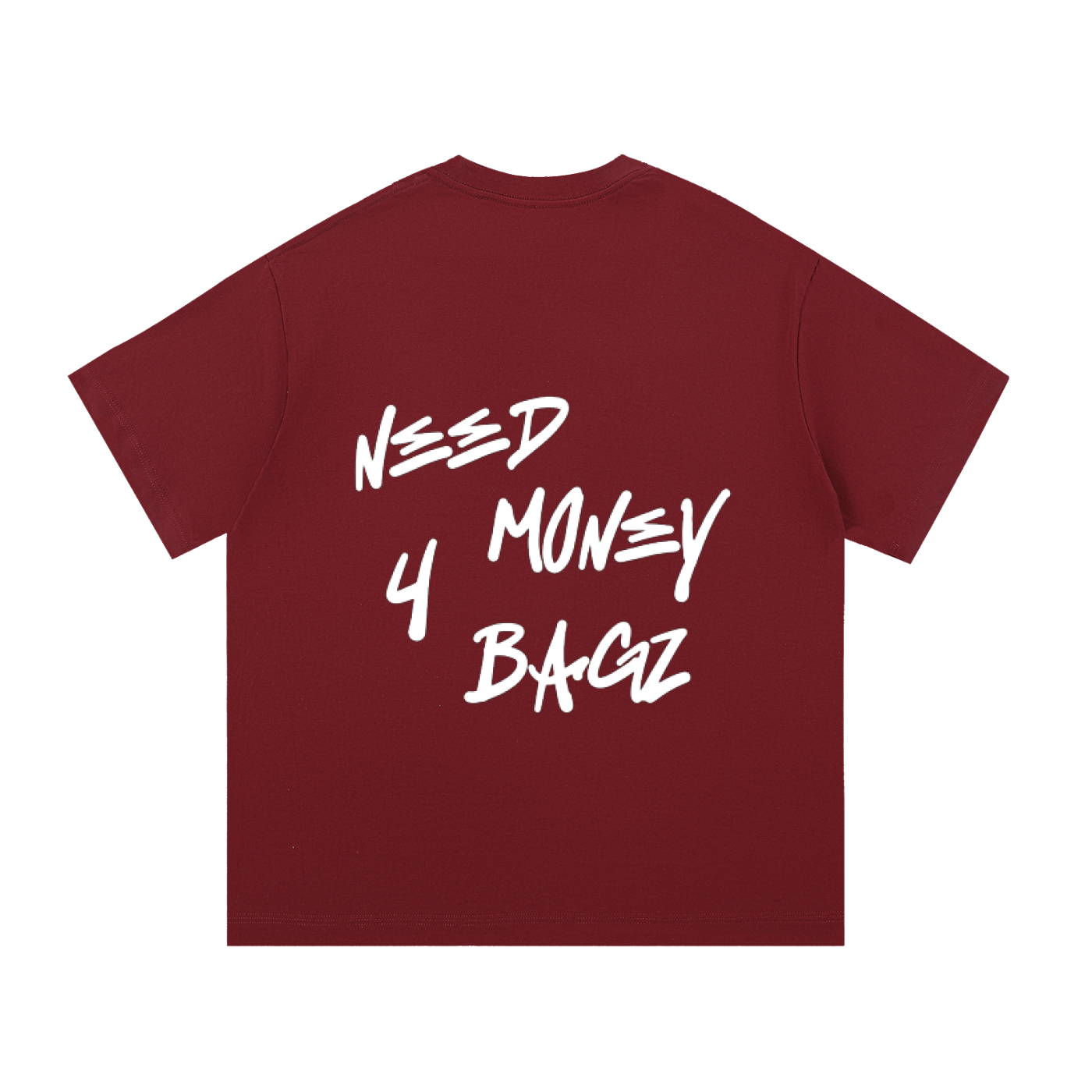 NEEDMONEY4BAGZ Cotton T-Shirt