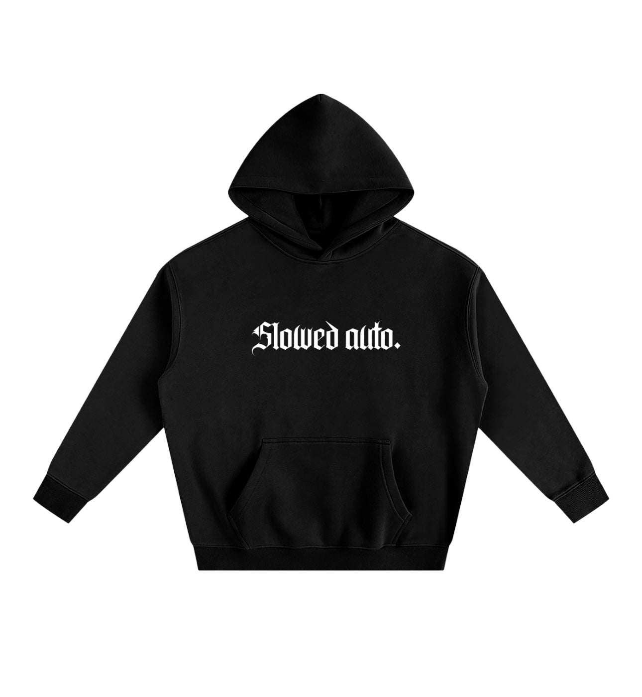 PRE ORDER - SLOWED AUTO hoodie