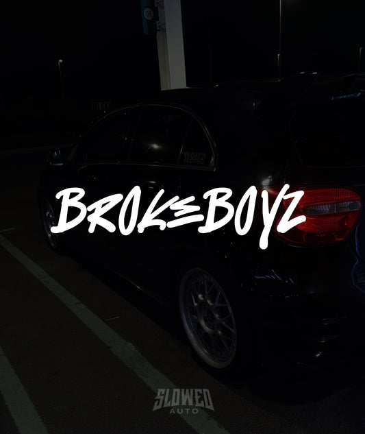 Autocolant BROKEBOYZ