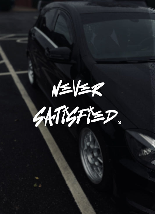 Never satisfied xl windscreen decal