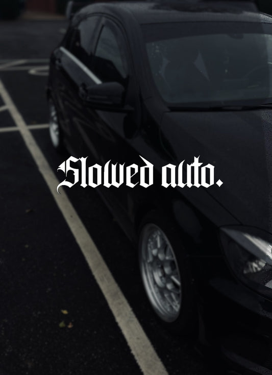 SLOWED AUTO decal