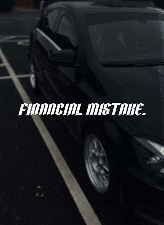 FINANCIAL MISTAKE banner decal